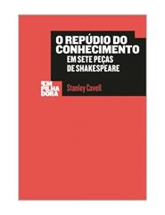 O Repúdio do Conhecimento, Stanley Cavell