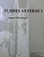 Turres Veteras I - Actas de História Medieval