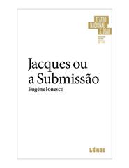 Jacques ou a Submissão