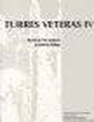 Turres Veteras IV - A. Pré-História História Antig
