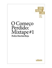 O Começo Perdido: Mixtape #1