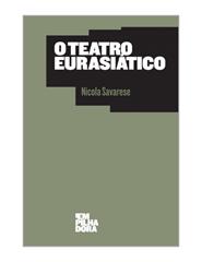 O Teatro Eurasiático, Nicola Savarese