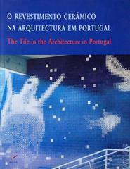 O Revestimento Cerâmico na Arquitetura em Portugal