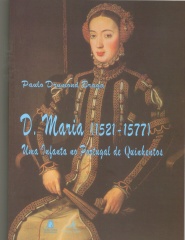 H17 D.Maria (1521-1577) Infanta Portugal de500s