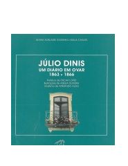 Júlio Dinis - Um Diário em Ovar: 1863-1866